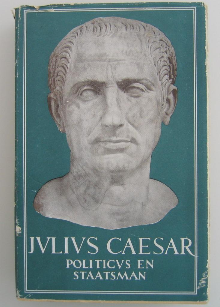 Julius Caesar politicus en staatsman, Ophalen of Verzenden