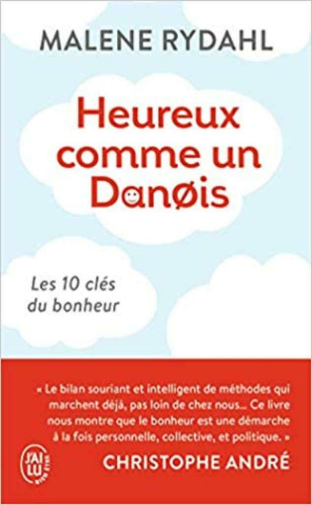 Heureux comme un danois les 10 clés du bonheur Malene Rydahl, Boeken, Ophalen of Verzenden, Gelezen, Praktische filosofie