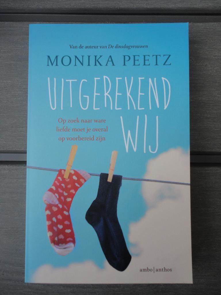 Uitgerekend Wij, Boeken, Ophalen of Verzenden, Zo goed als nieuw, Monika Peetz
