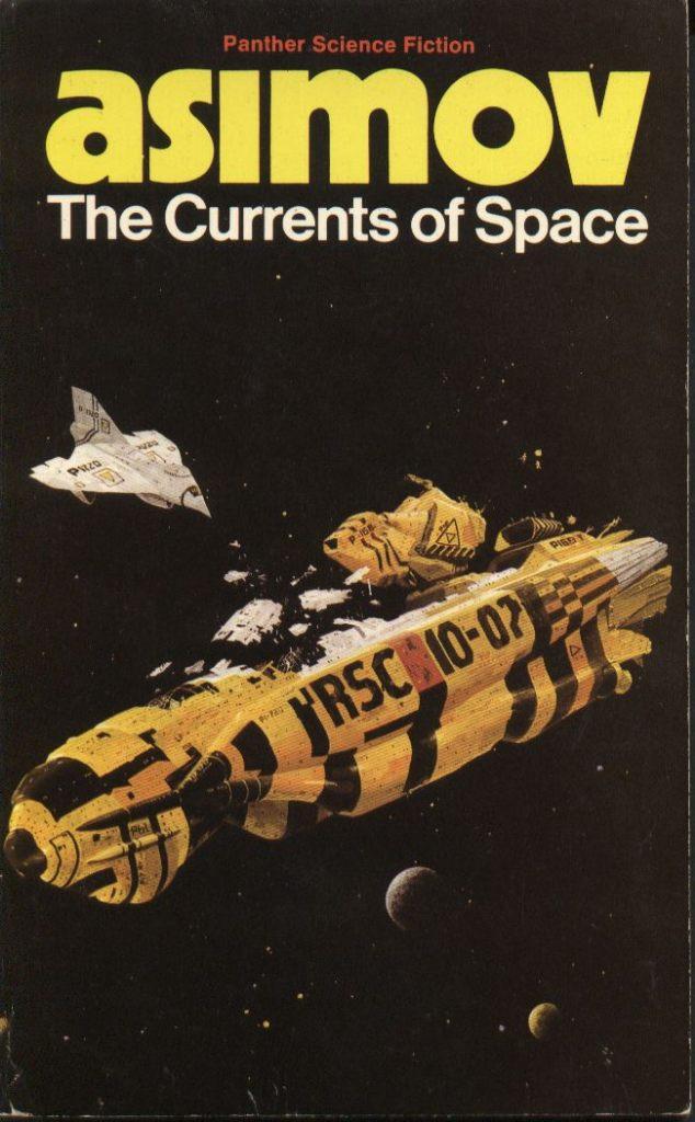 The currents of space - Isaac Asimov, Boeken, Verzenden, Gelezen, Isaac Asimov