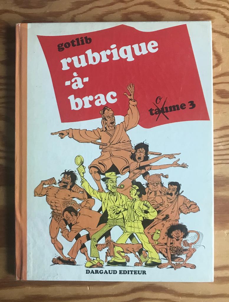 La RUBRIQUE-A-BRAC   Gotlib   EO TBE, Enlèvement ou Envoi