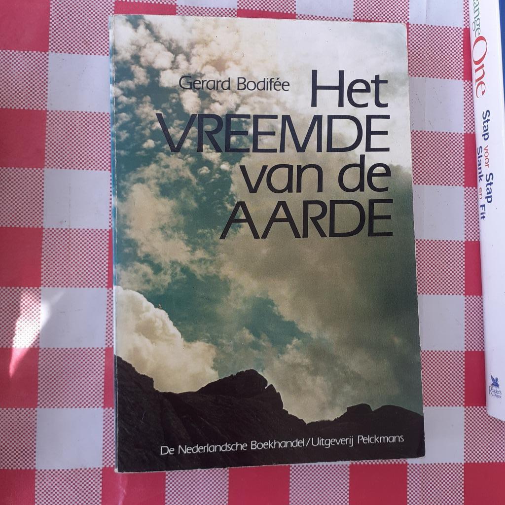 Het vreemde van de aarde, Boeken, Ophalen of Verzenden, Zo goed als nieuw, Bodifee Gerard