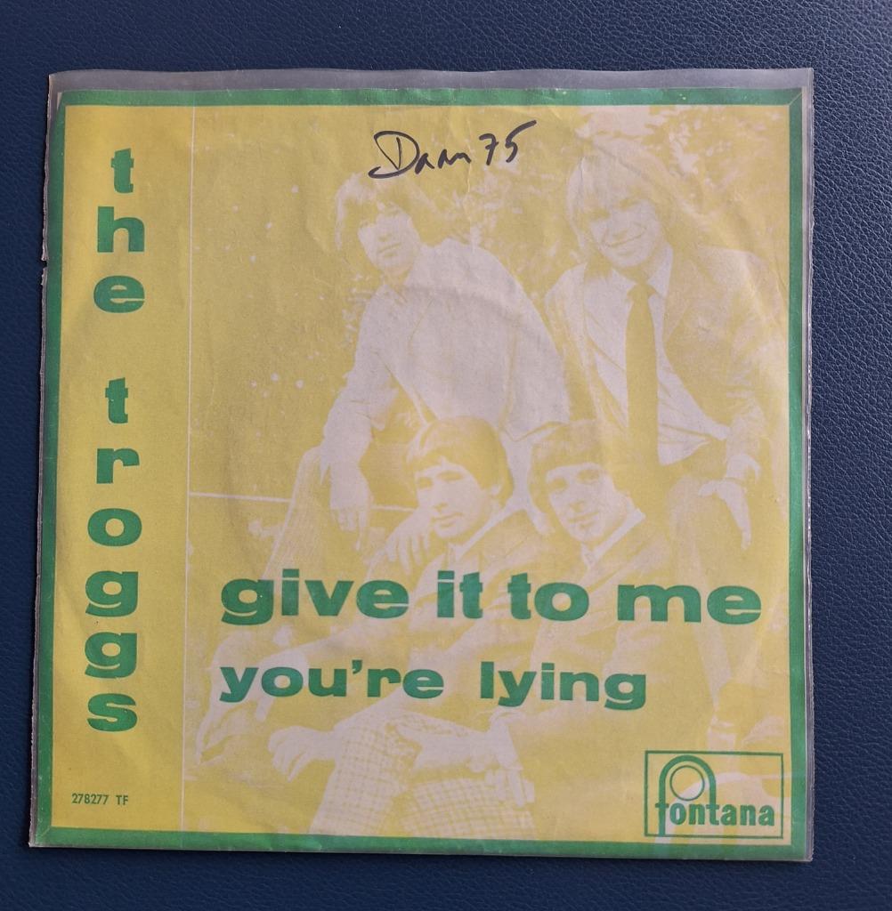 Troggs- Give it to me, Enlèvement ou Envoi, Single, Comme neuf, Pop