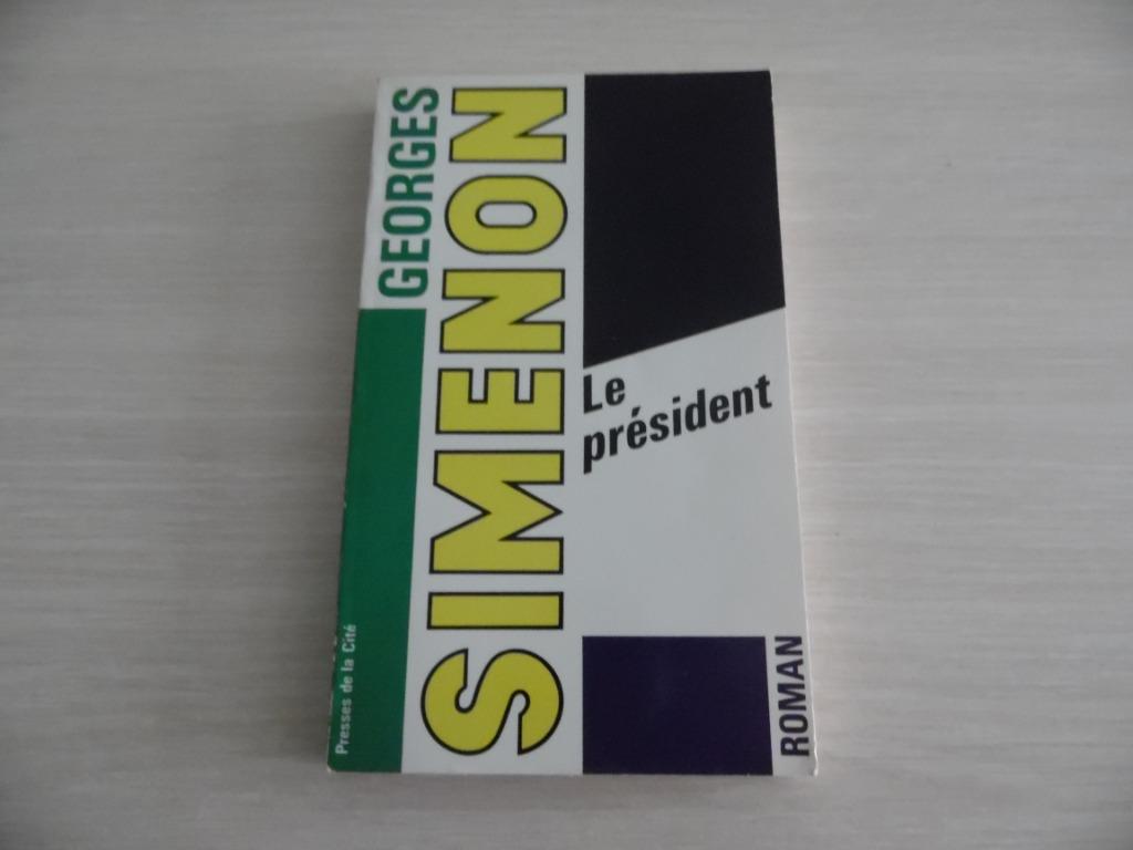 LE PRÉSIDENT      SIMENON, Enlèvement ou Envoi, Comme neuf, Georges Simenon