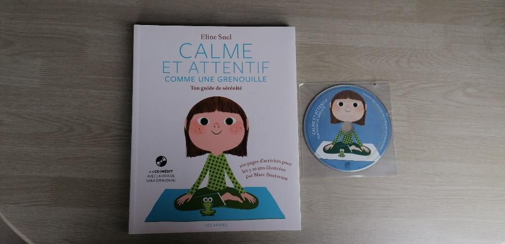 Calme et attentif comme une grenouille Eline Snel + 1 CD, Enlèvement ou Envoi, Comme neuf, Éducation de 6 à 10 ans