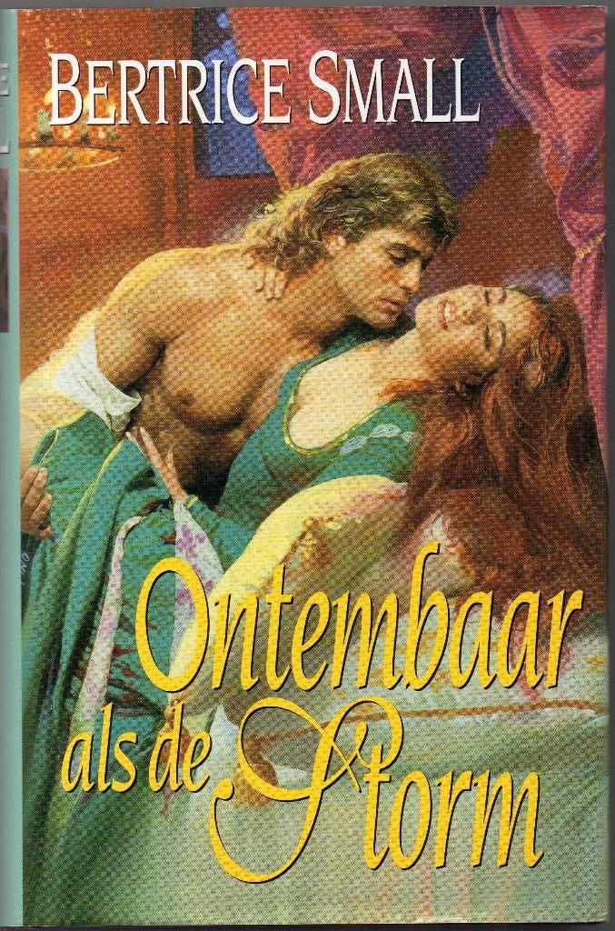 Bertrice Small - Ontembaar als de storm, Boeken, Ophalen of Verzenden, Gelezen, Bertrice Small