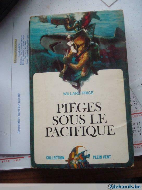 Pièges sous le Pacifique (Willard Price), Enlèvement ou Envoi, Utilisé