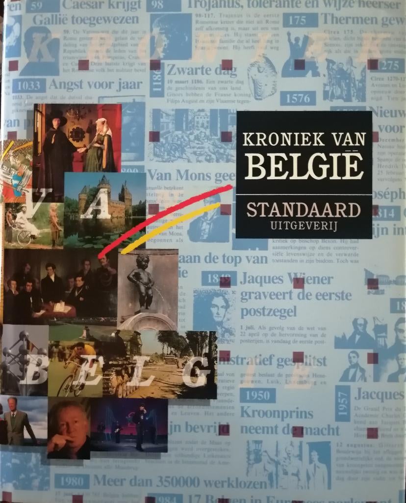Kroniek van België, Boeken, Geschiedenis | Nationaal, Ophalen of Verzenden, 19e eeuw, Zo goed als nieuw