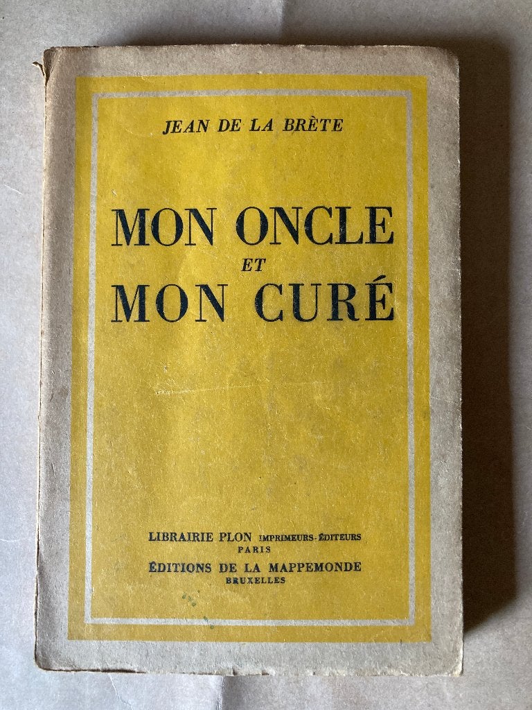 Mon oncle et mon curé, Gelezen, Europa overig, Ophalen of Verzenden, Jean de la Brète