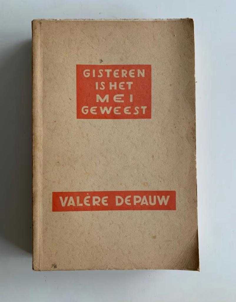 Gisteren is het mei geweest, Valère Depauw, 1956, Boeken, Ophalen of Verzenden, Gelezen