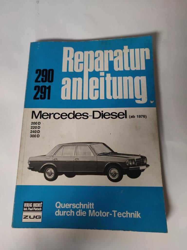 Technische boek Mercedes Diesel 1976, 200D 220D 240D 400D, Enlèvement