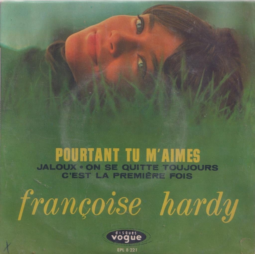 Françoise Hardy – Pourtant tu m’aimes / Jaloux + 2 – EP, Gebruikt, 7 inch, Ophalen of Verzenden, EP