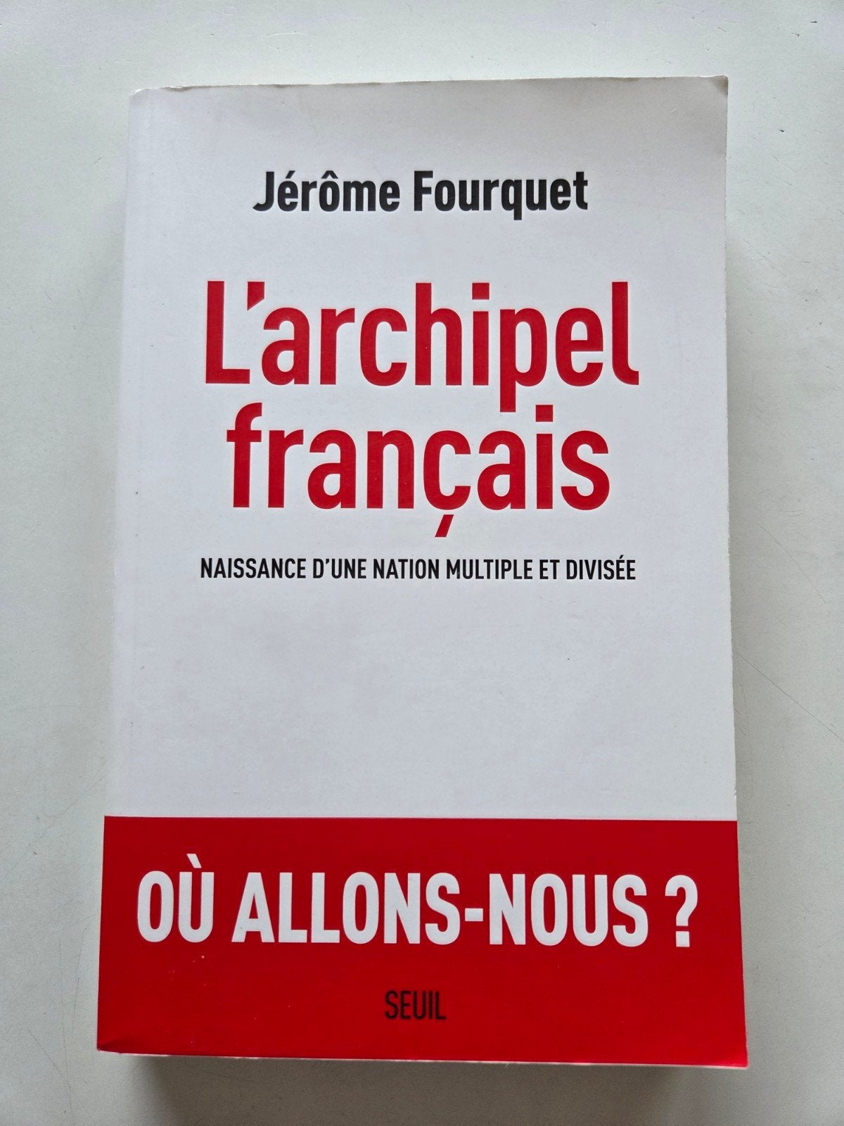 L'Archipel Français, Livres, Politique & Société, Enlèvement ou Envoi, Comme neuf