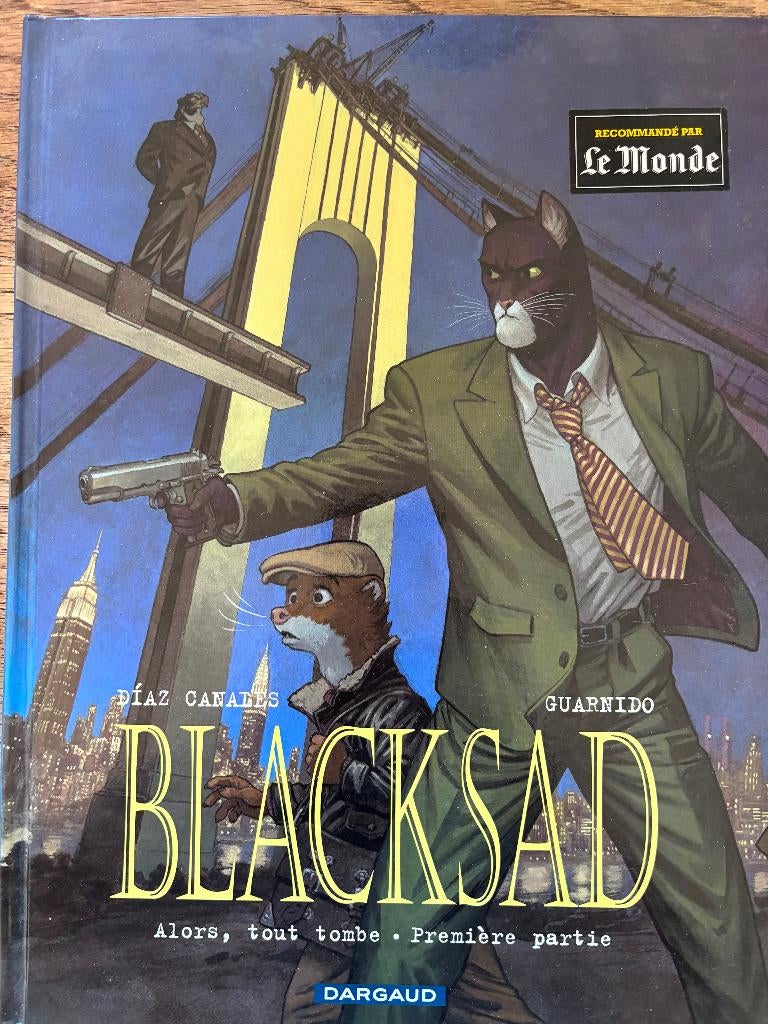 BD - Blacksad - Tome 6 "Alors, tout tombe" 1ère partie, Livres, Une BD, Enlèvement, Neuf