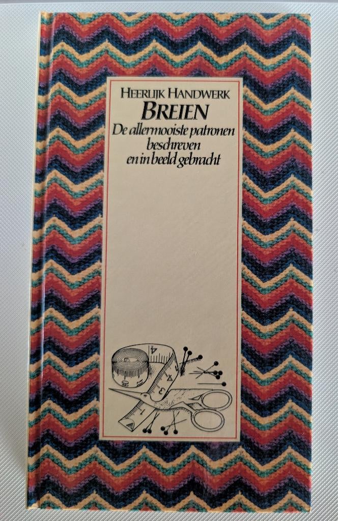 Heerlijk Handwerk Breien, Breien en Haken, Ophalen of Verzenden, Zo goed als nieuw, A. van Dael-Schouten