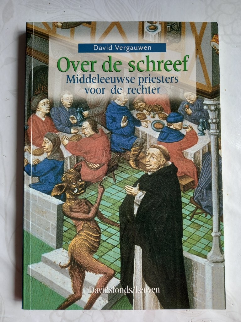 D. Vergauwen, Middeleeuwse priesters voor de rechter, Boeken, Ophalen of Verzenden, 15e en 16e eeuw, Zo goed als nieuw, David Vergauwen