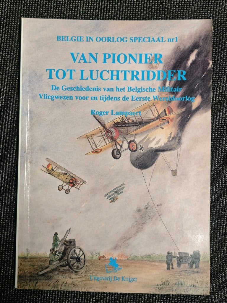 Van  Pionier tot luchtridder, Ophalen of Verzenden, Voor 1940, Gelezen, Luchtmacht