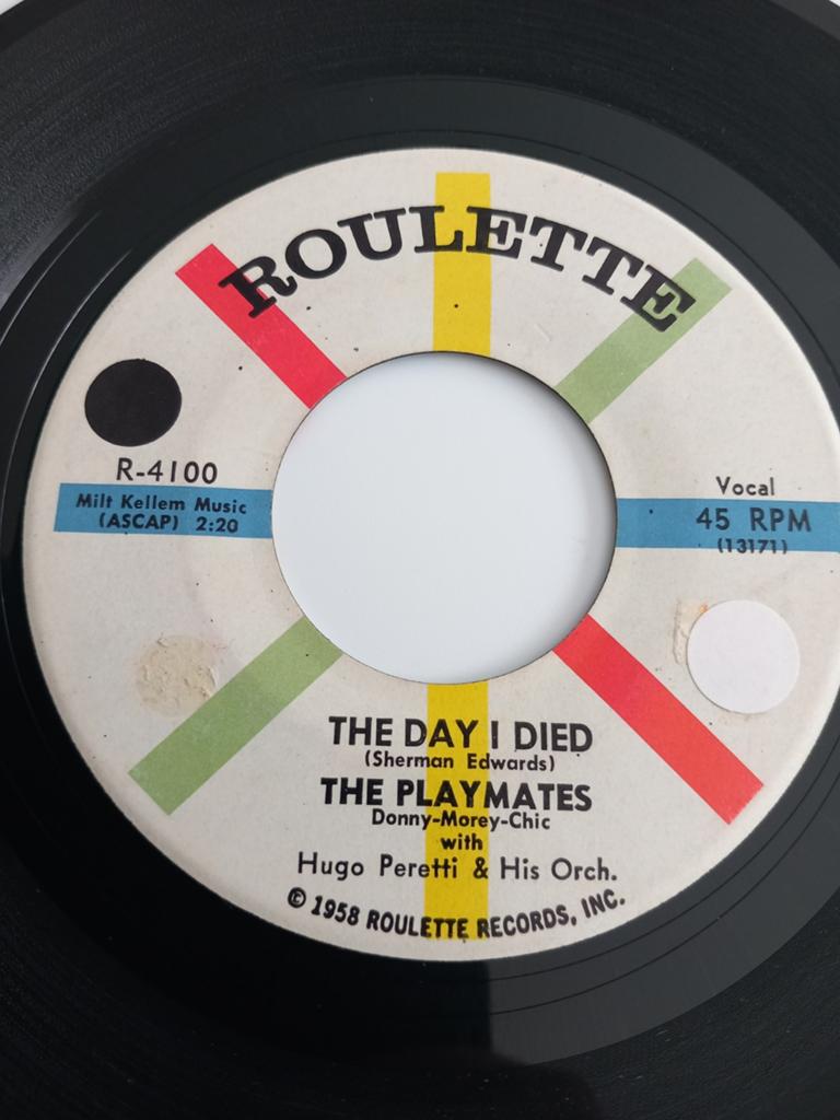 THE PLAYMATES.  THE DAY I DIED. POPCORN USA 45T, Ophalen of Verzenden