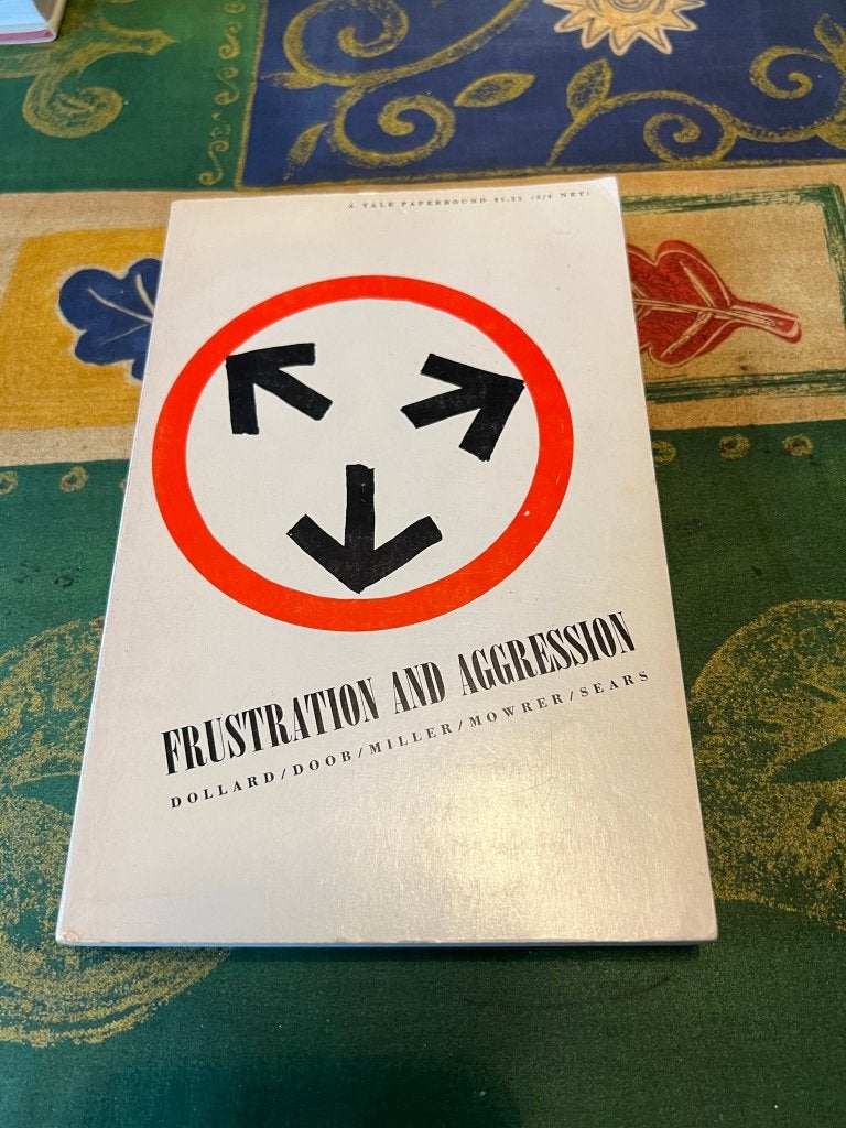 Frustration et agressivité : Dollard/Doob/Miller, Livres, Psychologie, Enlèvement ou Envoi, Utilisé, Autres sujets/thèmes, John Dollard  /   Neal E. Miller
