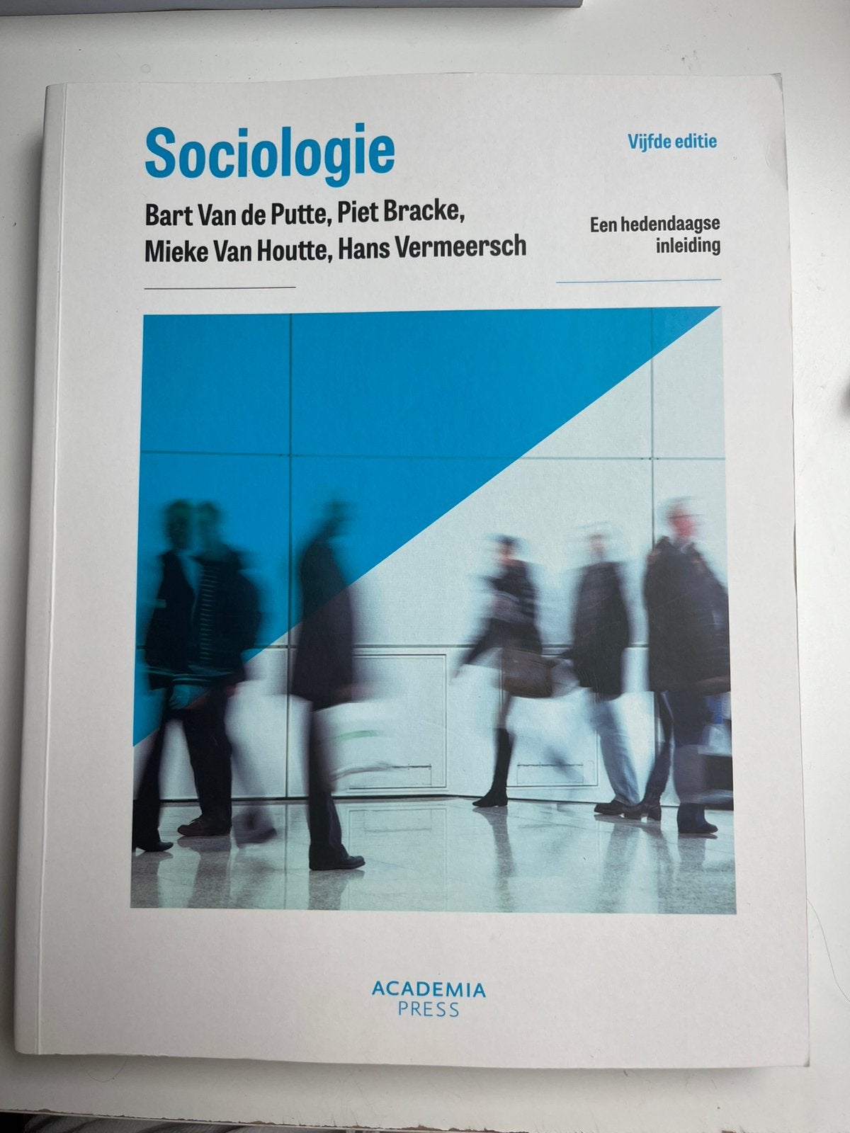 Piet Bracke - Sociologie, Boeken, Ophalen, Piet Bracke; Bart Van de Putte; Mieke Van Houtte; Hans Vermee...