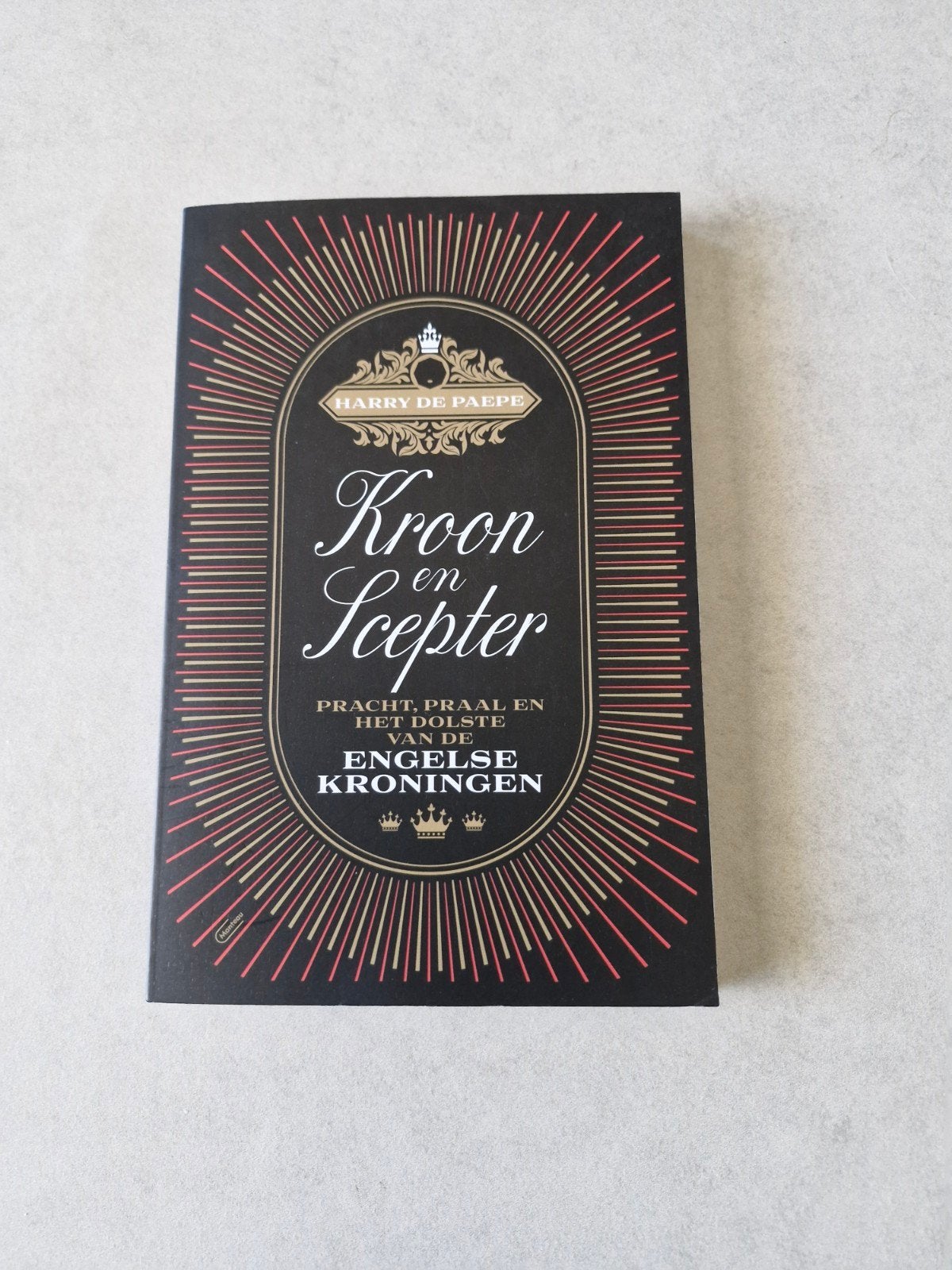 Kroon en scepter - Harry De Paepe, Enlèvement ou Envoi, Comme neuf, Magazine ou livre