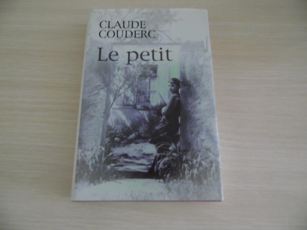 LE PETIT       CLAUDE COUDERG, Claude Couderc, Enlèvement ou Envoi, Comme neuf, Europe autre