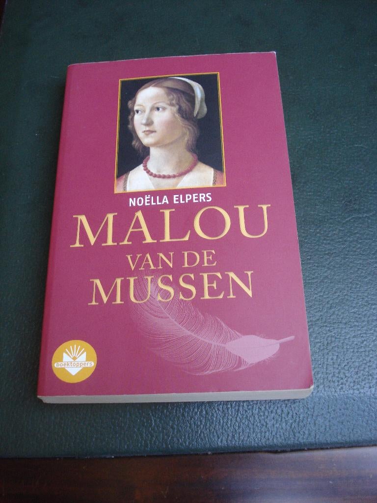 Boek: Noëlla Elpers: Malou van de Mussen, Ophalen of Verzenden, Gelezen