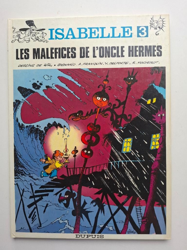 ISABELLE TOME 3 "LES MALEFICES DE L'ONCLE HERMES" WILL EO 78, Livres, BD, Une BD, Enlèvement ou Envoi, Comme neuf