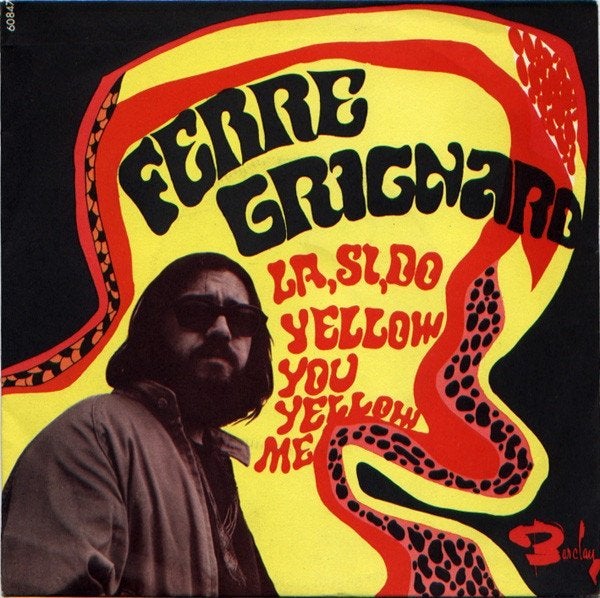 7" Ferre Grignard – La, Si, Do / Yellow You Yellow Me, Enlèvement ou Envoi, 7 inch, Promo, Utilisé