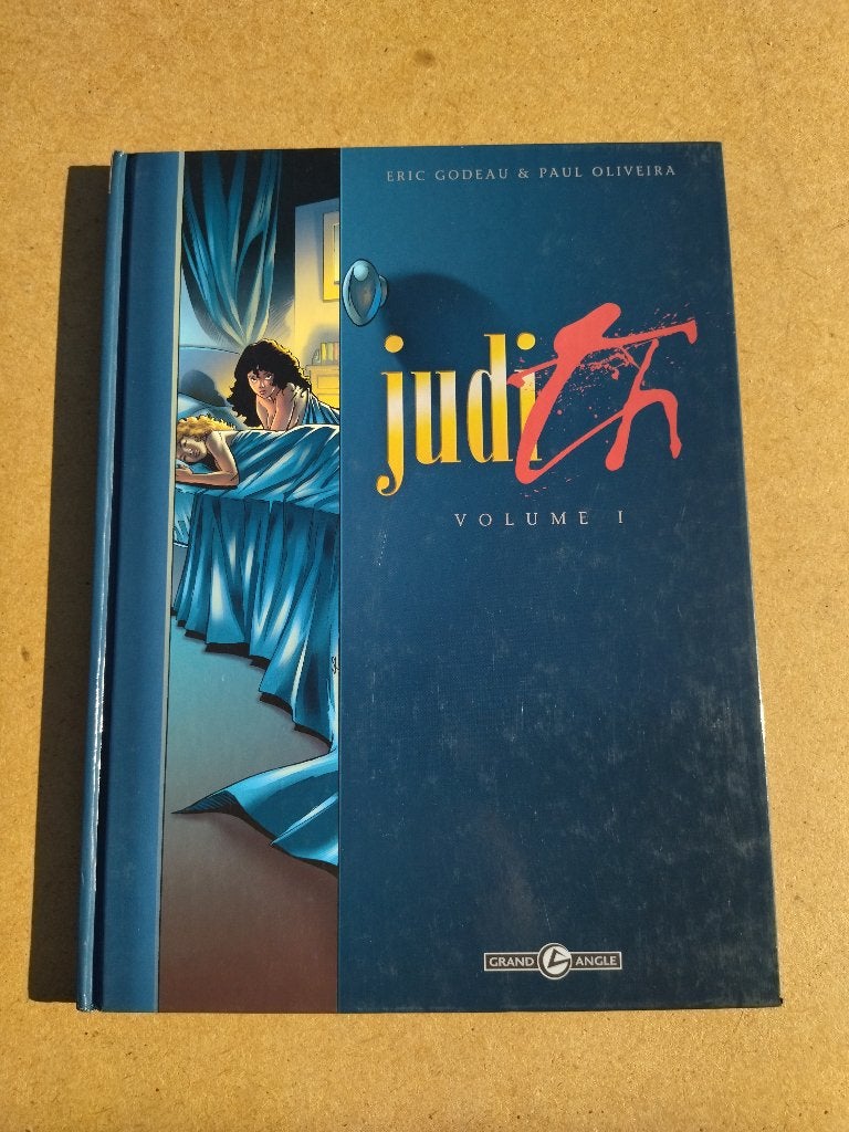 JUDITH - volume 1 / EO 2004, Enlèvement ou Envoi, Godeau - Oliveira, Une BD, Utilisé