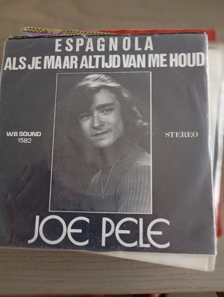 Joe Pele - Espagnola, CD & DVD, Vinyles Singles, En néerlandais, Pochette photo, 7 inch, Utilisé