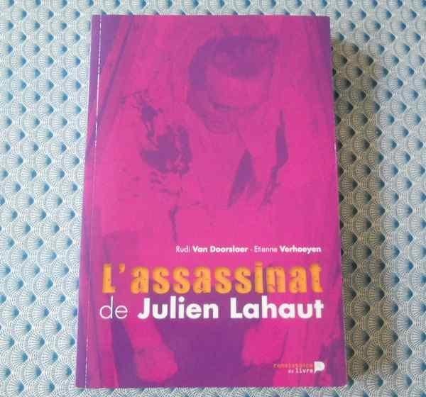 L' assassinat de Julien Lahaut ( Van Doorslaer - Verhoeyen ), Boeken, Ophalen of Verzenden, 20e eeuw of later, Gelezen