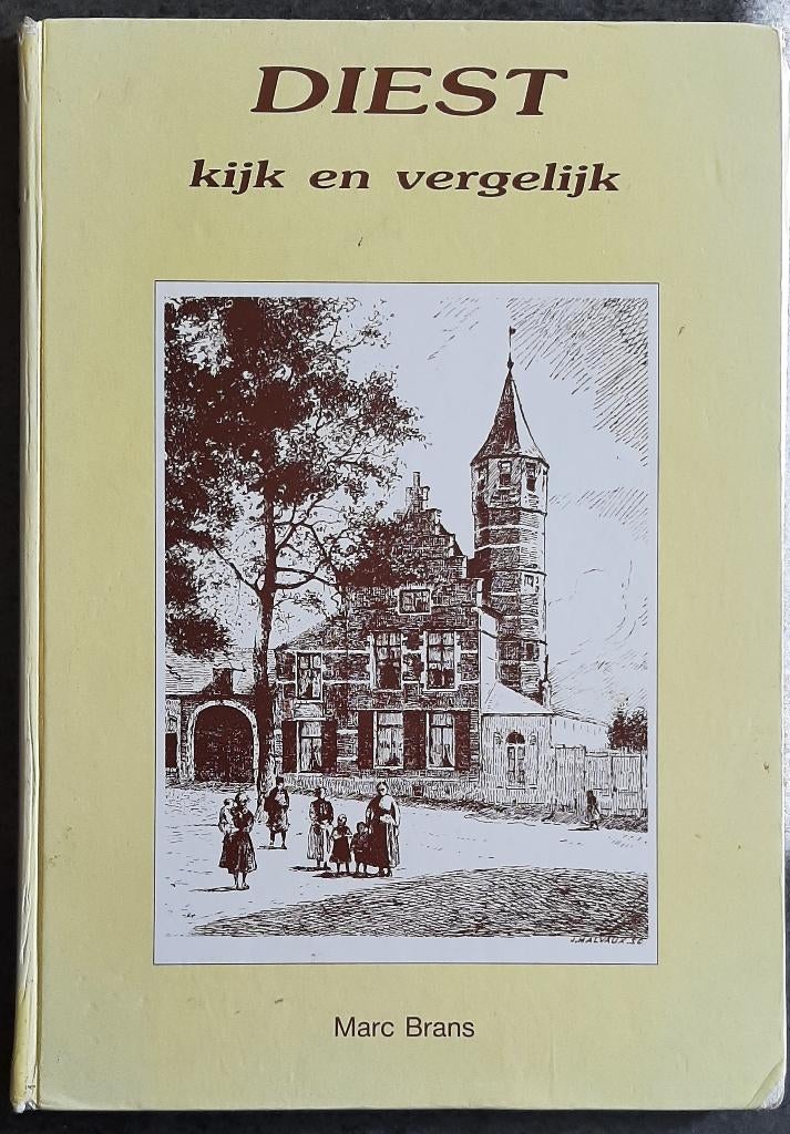 Te koop: Prachtig boek: "Diest Kijk en vergelijk" Marc Brans, Enlèvement, Comme neuf, Marc brans