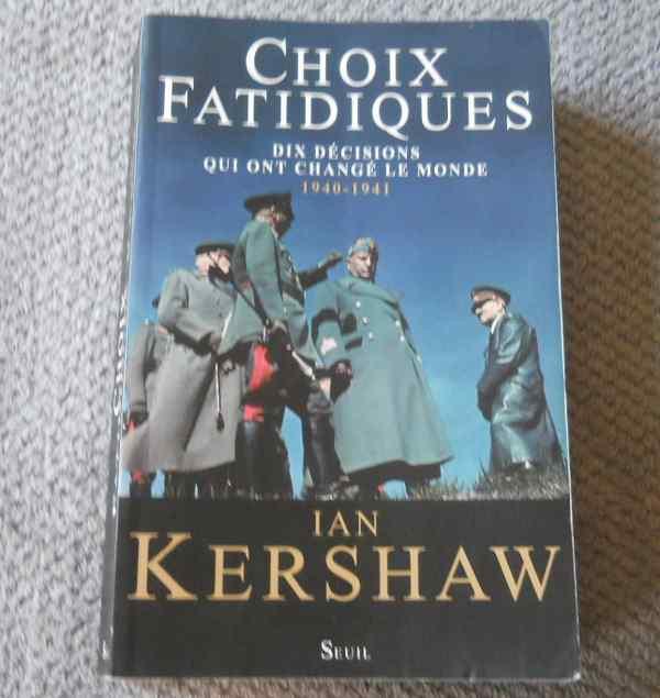 Dix décisions qui ont changé le monde 1940 - 1941, Enlèvement, Deuxième Guerre mondiale, Utilisé
