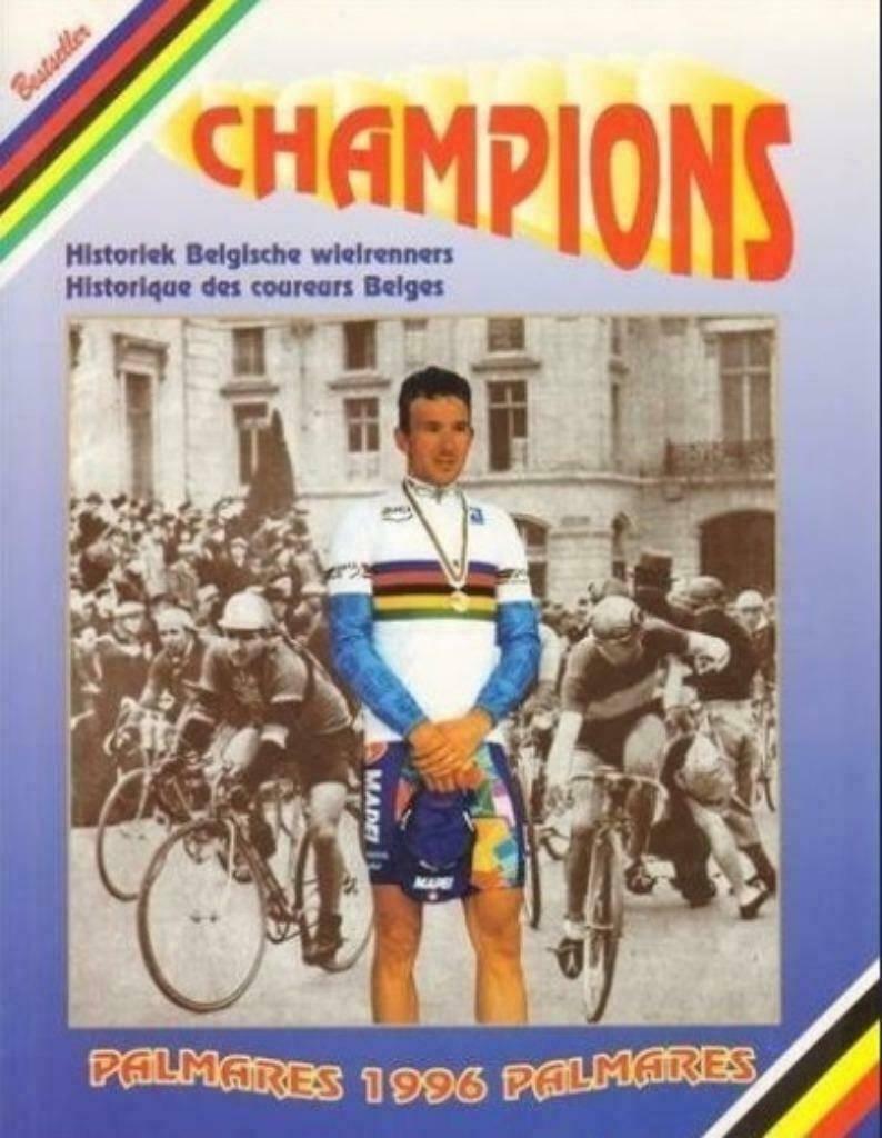 Champions: Historiek Belgische Wielrenners, Historique..., Ophalen of Verzenden, Zo goed als nieuw, Lopen en Fietsen