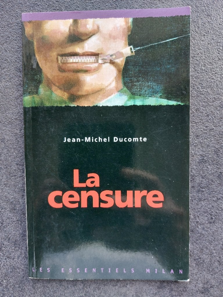 La censure - Jean-Michel Ducomte, Ophalen, Maatschappij en Samenleving, Zo goed als nieuw, Jean-Michel Ducomte