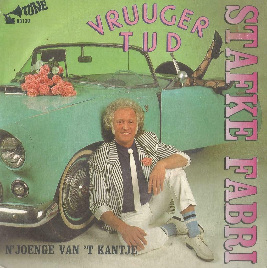 Stafke Fabri – Vruuger tijd / N’ joenge van ‘t kantje – Sing, Enlèvement ou Envoi, Utilisé, En néerlandais