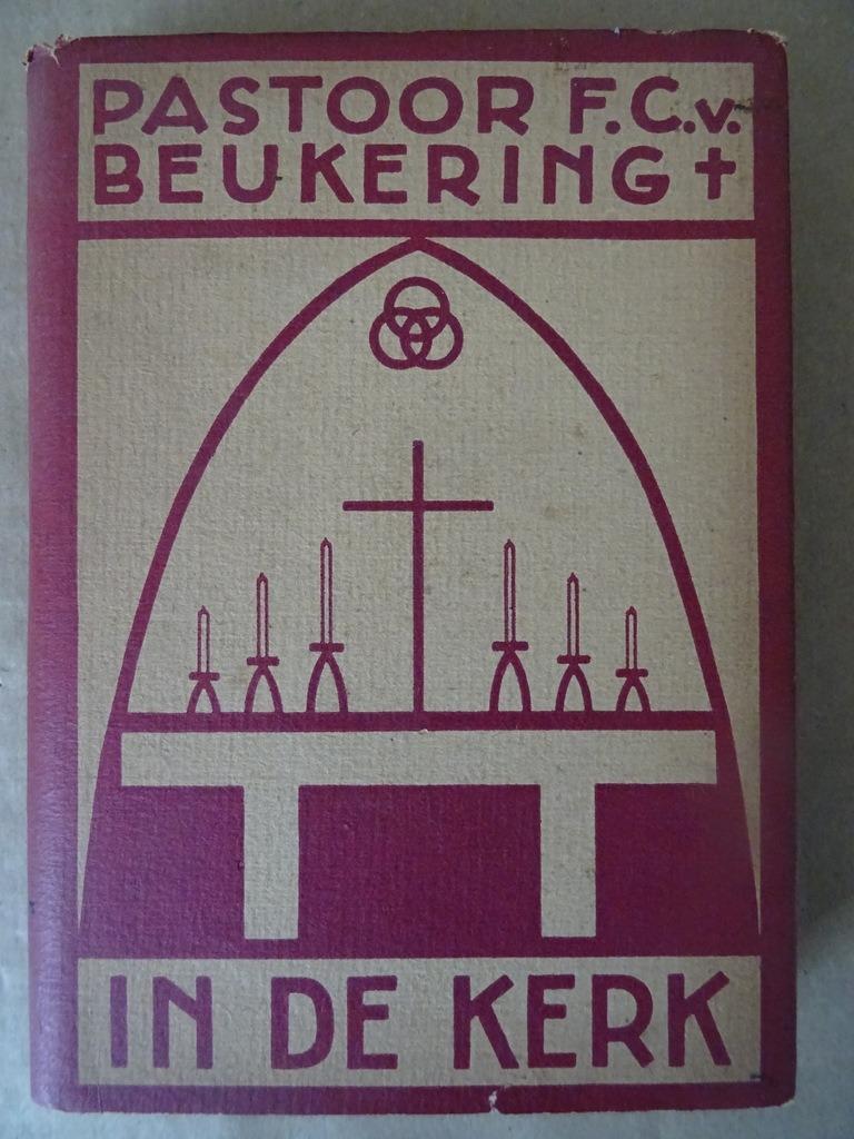 Pastoor F. C. van Beukering In de kerk nagelaten geschriften, Pastoor F. C. van Beukering, Christendom | Katholiek, Ophalen of Verzenden