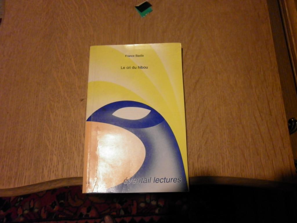 le cri du hibou  - France Bastia - Eventail lectures, Boeken, Ophalen of Verzenden