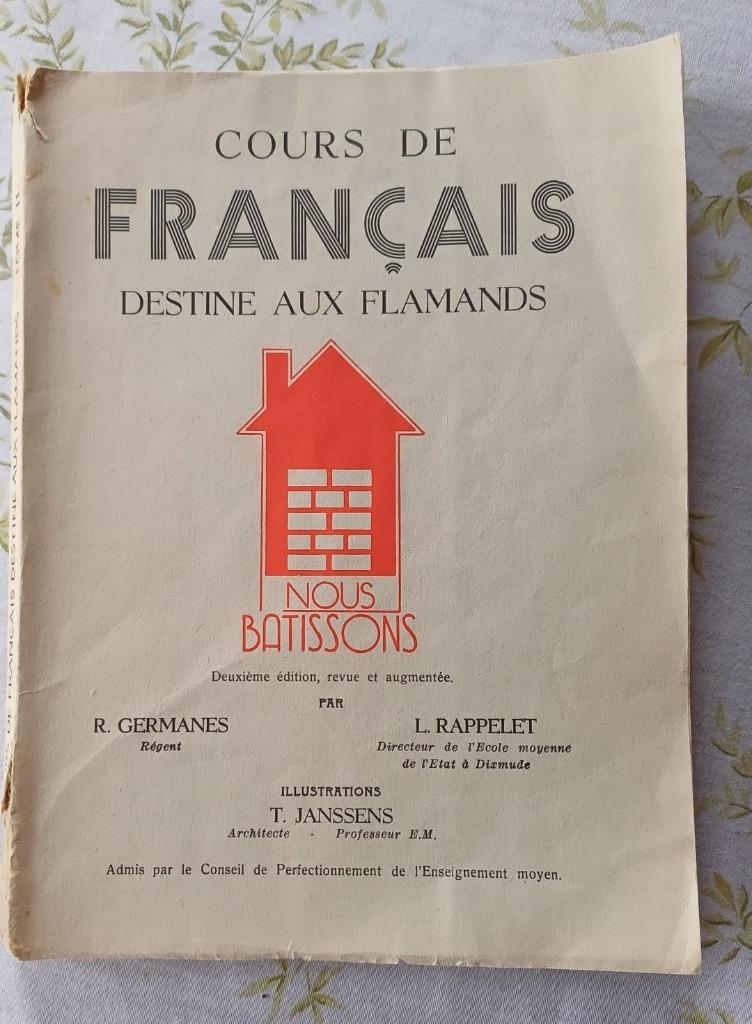 Cours de français destiné aux Flamands - 1e helft 20e eeuw, Enlèvement ou Envoi, Utilisé, Germanes & Rappelet