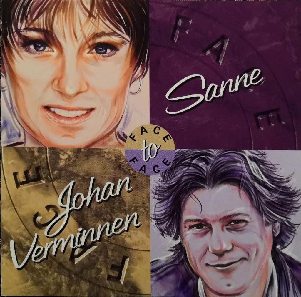 SANNE to JOHAN VERMINNEN - Face to face (CD), Enlèvement ou Envoi, Comme neuf, Chanson réaliste ou Smartlap