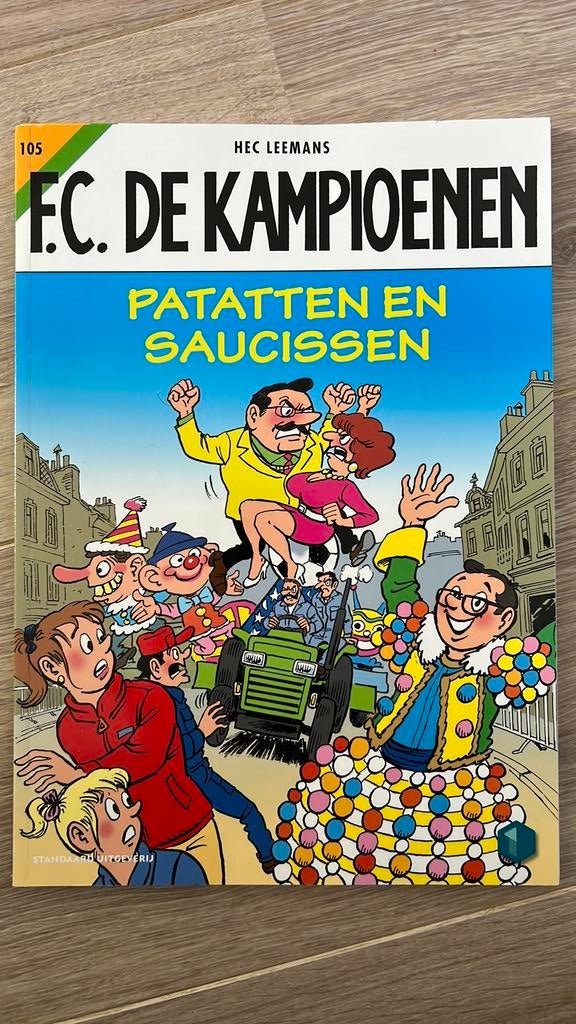 FC De Kampioenen - 105 - Patatten en saucissen!, Eén stripboek, Hec Leemans, Ophalen of Verzenden, Zo goed als nieuw