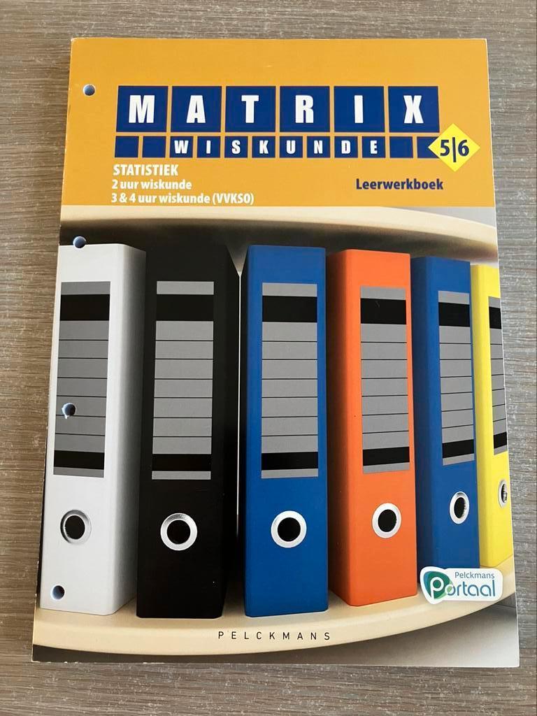 leerwerkboek Matrix wiskunde 5/6 statistiek, Boeken, Ophalen of Verzenden, Nieuw, Wiskunde A, Elskens