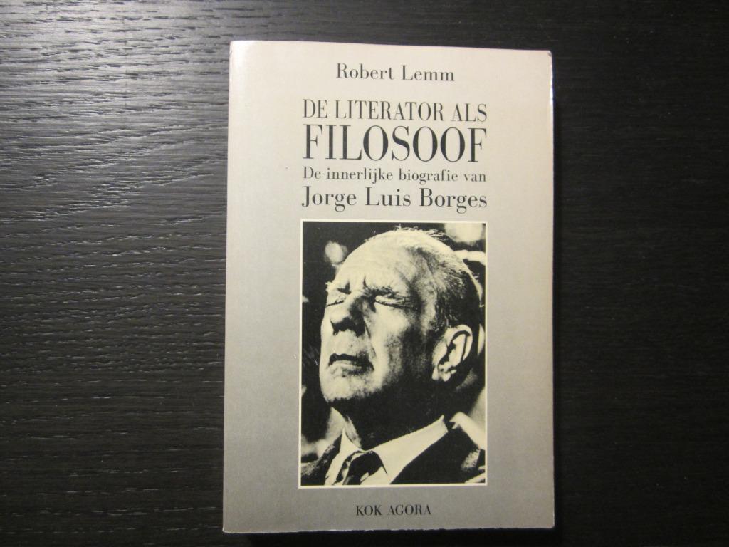 De literator als filosoof - Robert Lemm-, Boeken, Ophalen of Verzenden