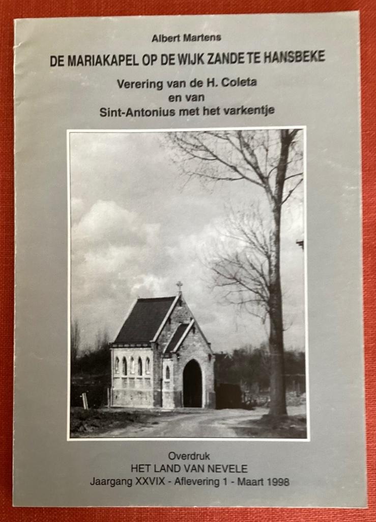 De Mariakapel op de wijk Zande te HANSBEKE, Ophalen of Verzenden, Gelezen, Albert Martens