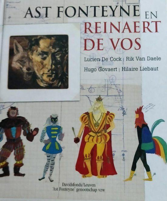 Ast Fonteyne en Reinaert de Vos, Enlèvement ou Envoi, Diverse auteurs, Belgique, Comme neuf