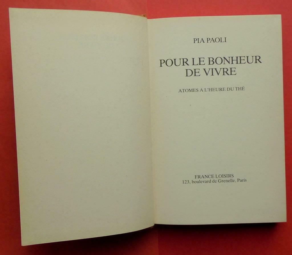 Boek Voor het geluk van het leven "PIA PAOLI", Boeken, Ophalen of Verzenden, Zo goed als nieuw