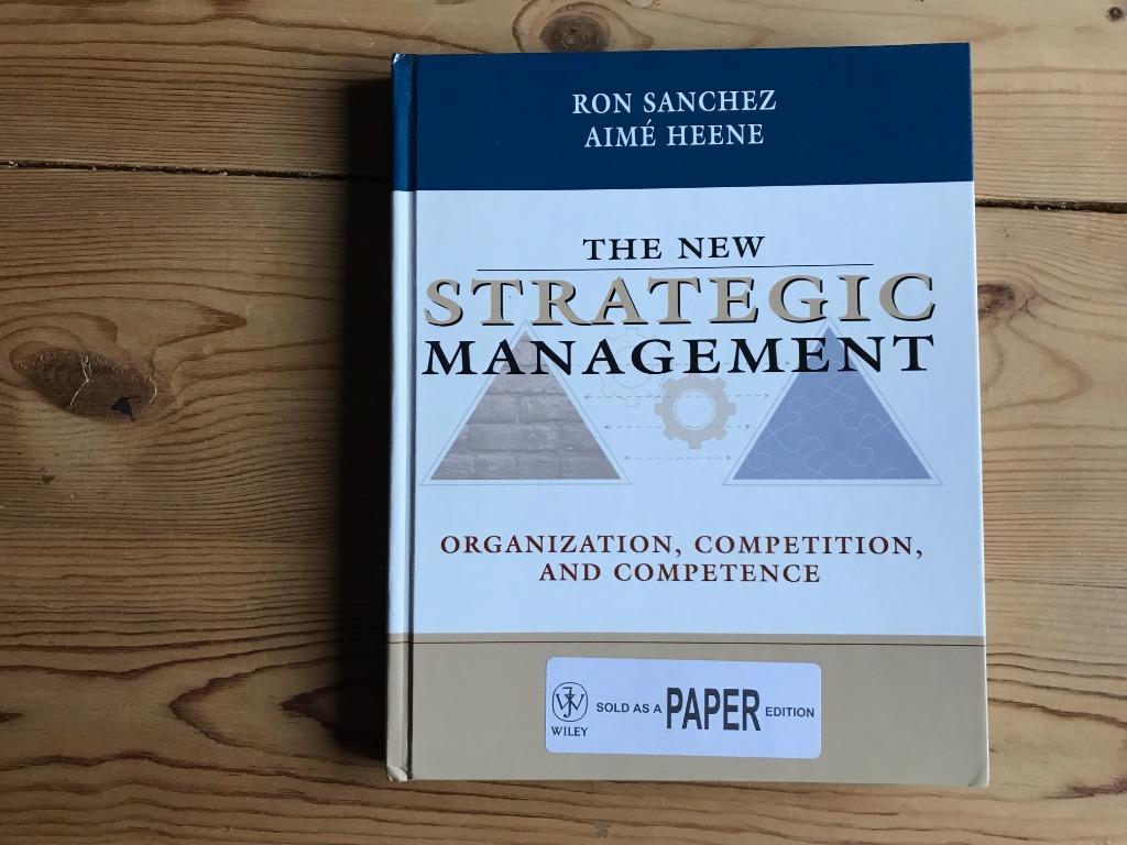 The New Strategic Management Ron Sanchez, Ophalen of Verzenden, Zo goed als nieuw, Management