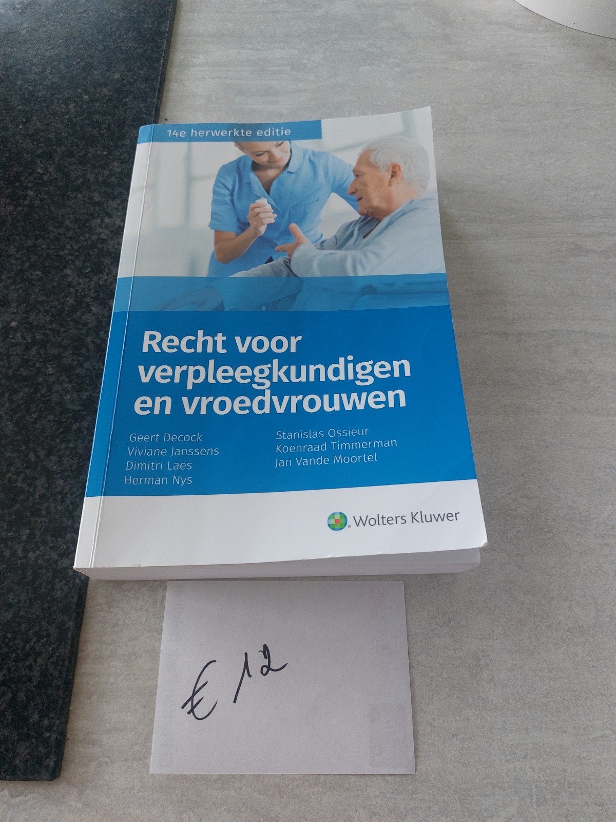 Recht voor verpleegkundigen en vroedvrouwen 2019, Boeken, Ophalen of Verzenden