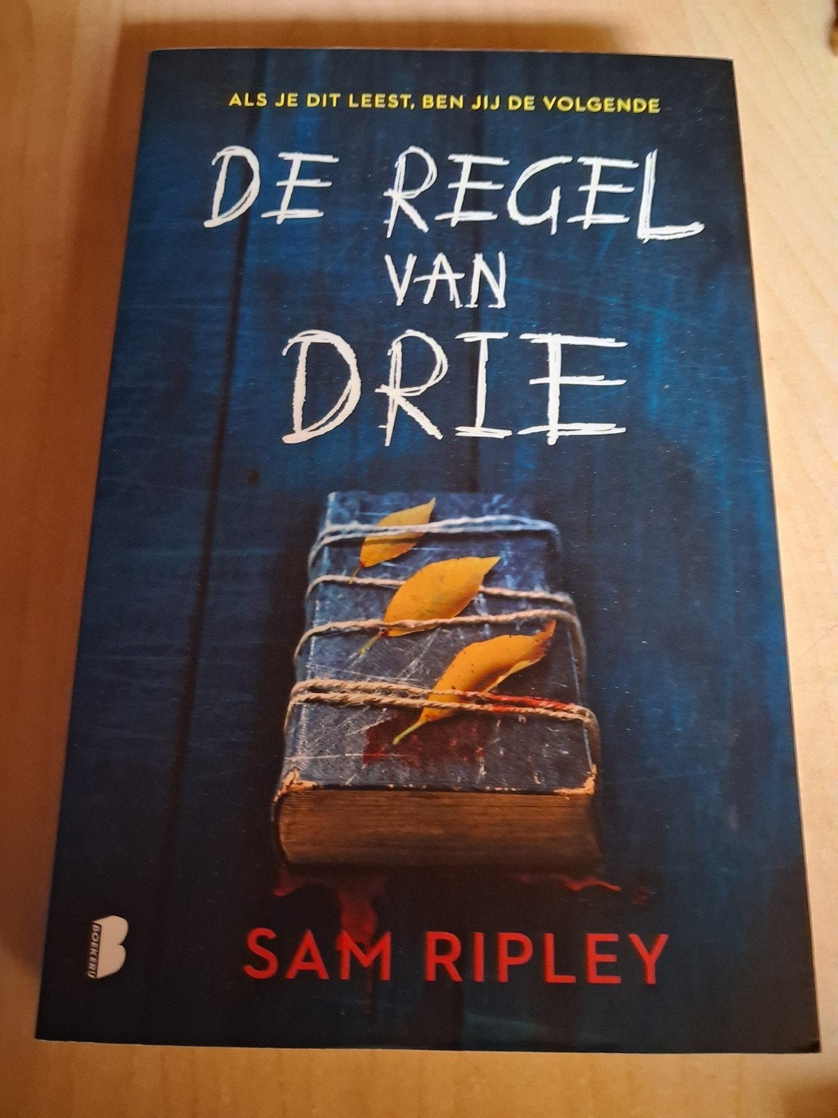 De regel van drie, Ophalen, Nieuw, Sam Ripley